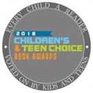 Voting Open for 2018 Children's & Teen Choice Book Awards