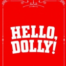 HELLO, DOLLY! Playing at Smith Center 3/19 - 3/24!