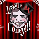 MAGIC AT CONEY Comes to Coney Island Museum