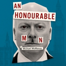 AN HONOURABLE MAN Premieres at the White Bear Theatre Video
