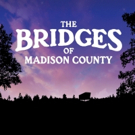 Carnivale Theatrics Announces Pittsburgh Premiere of THE BRIDGES OF MADISON COUNTY Photo