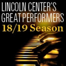 Lincoln Center Announces 2018/19 Great Performers Season Photo