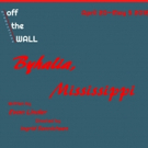 off the WALL Productions Closes Their Season With BYHALIA, MISSISSIPPI Photo