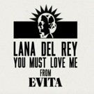 VIDEO: Listen to Lana Del Rey's Rendition of YOU MUST LOVE ME From Andrew Lloyd Webbe Video