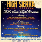 High Sierra Music Festival Announces 2019 Late Night Lineup Photo