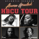 Atlantic Records and Live Nation Urban Present the 2018 Access Granted: HBCU College 