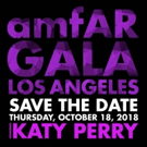 Katy Perry To Be Honored at the 2018 amfAR Gala