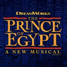 Breaking: THE PRINCE OF EGYPT to Open on West End February 2020; New Songs &…