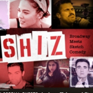 Broadway Meets Sketch Comedy At SHIZ Video