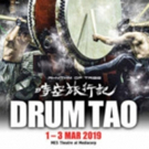 DRUM TAO - RHYTHM OF TRIBE Playing at MES Theatre At Mediacorp This March!