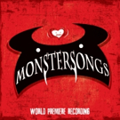 BWW Album Review: MONSTERSONGS (World Premiere Recording) Roars with Originality
