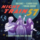 Dan Zanes & Claudia Eliaza Bring Sensory Friendly Comic Folk Opera NIGHT TRAIN 57 to  Video