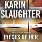 Netflix Orders PIECES OF HER From Bestselling Author Karin Slaughter Photo