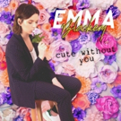 Emma Blackery Releases Empowering New Single CUTE WITHOUT YOU Photo