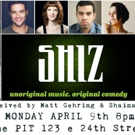 Broadway Meets Sketch Comedy in New Show SHIZ Video