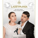 Larry Hernandez Returns to UNIVERSO for LARRYMANIA