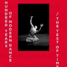 Dance Currents Inc  Presents 100 YEARS OF MODERN DANCE/THE TEST OF TIME Photo