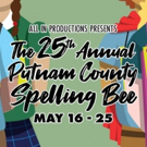 All In Productions Announces Next Show THE 25TH ANNUAL PUTNAM COUNTY SPELLING BEE