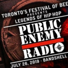 Public Enemy Radio To Headline Toronto's Festival Of Beer Photo