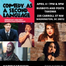 Comedy As A Second Language Debuts At Busboys And Poets Takoma Video