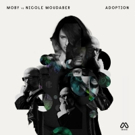 Moby and Nicole Moudaber Announce New EP ADOPTION on MOOD Records Photo