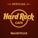 Hard Rock Cafe Nashville Announces 2018 CMA Fest Live Music Stage