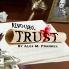 REVOCABLE TRUST Plays Final Three Performances Video