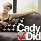 Cady Huffman's New Series CADY DID Launches Indiegogo Campaign Video