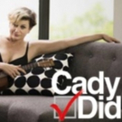 Cady Huffman's New Series CADY DID Launches Indiegogo Campaign