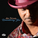 Urban-Jazz Guitarist Dee Brown Commits To His Muse On I WANT YOU TOO