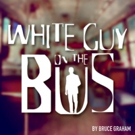 BWW Review: iTheatre Collaborative Presents WHITE GUY ON THE BUS ~ Searing…