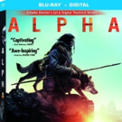 A Stunning Tale of Survival, ALPHA Comes to Digital 10/30 and on Blu-ray & DVD Today