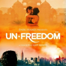 Banned Indian Film UNFREEDOM Now Available on Netflix Photo