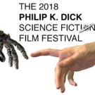 The 5th Annual Philip K. Dick European Science Fiction Film Festival Announces Award Photo