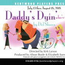 9 Of Many Kentwood Players Presents DADDY'S DYIN' WHO'S GOT THE WILL Photo