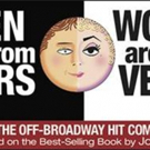 On Sale Today - MEN ARE FROM MARS/WOMEN ARE FROM VENUS at Playhouse Square