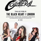 Collateral Announce Show At Camden's Black Heart Video