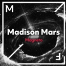 Madison Mars Reaches For the Sky with New Single 'Magneto' Photo