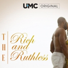 THE RICH AND THE RUTHLESS Returns to UMC for Second Season Tonight, June 14 on Urban  Photo