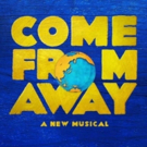 Bid Now on 2 VIP Tickets to COME FROM AWAY on Broadway Including an Exclusive Backsta Photo