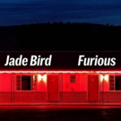 Jade Bird Premieres New Song FURIOUS + Debut North American Headline Tour Confirmed Video