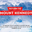 Mountainfilm Hosts World Premiere of RETURN TO MOUNT KENNEDY Documentary on May 25th, Video
