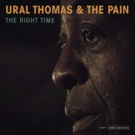Ural Thomas & The Pain LP 'The Right Time' Premieres at VIBE Photo