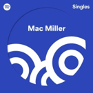 Spotify Releases Mac Miller's Spotify Session and Limited Edition Vinyl Photo