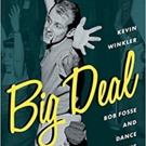 The Drama Book Shop Will Hold a Talk and Book Signing For BIG DEAL: Bob Fosse and Dan Photo