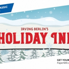 Paper Mill's HOLIDAY INN Begins Performances Tomorrow Nov. 21
