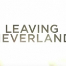 VIDEO: HBO Releases Trailer for LEAVING NEVERLAND Photo
