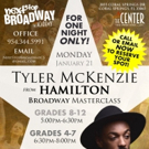 Coral Springs Center For The Arts To Host Broadway Masterclass With Tyler McKenzie Fr Photo