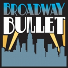 Podcast: Broadway Bullet Welcomes Adam Heller, Julia Knightel, Raquel Suarez Groen…