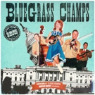 Bluegrass Champs, Live From The Don Owens Show Set For July 6 Release + GOIN' CRAZY P Photo